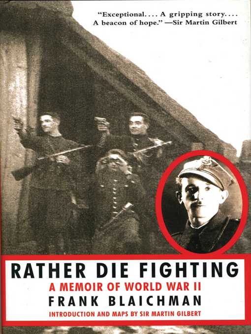 Title details for Rather Die Fighting by Frank Blaichman - Available